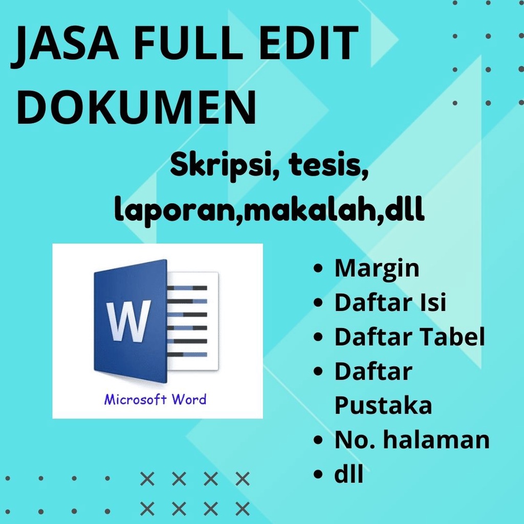 Jasa Edit Dokumen Skripsi, Tugas Akhir, LPJ, Makalah, Laporan, dll Murah