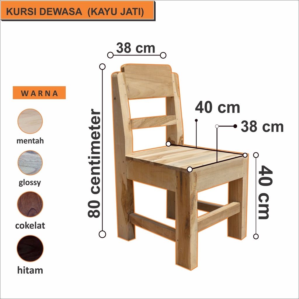 KURSI BELAJAR DEWASA | KURSI KANTOR | KURSI SEKOLAHAN (KAYU JATI)