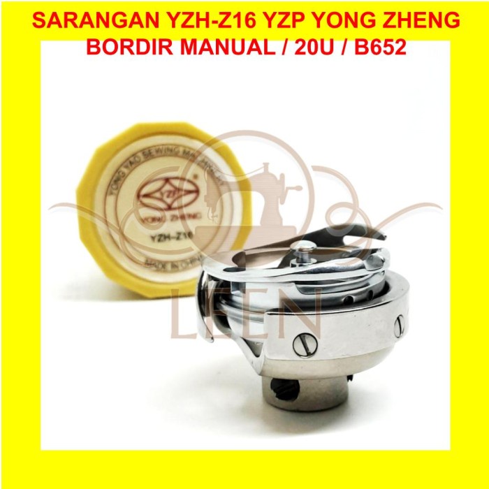 Sarangan Mesin Jahit Bordir Zigzag Yongzheng Yzh-Z16 Rotary Hook Leen