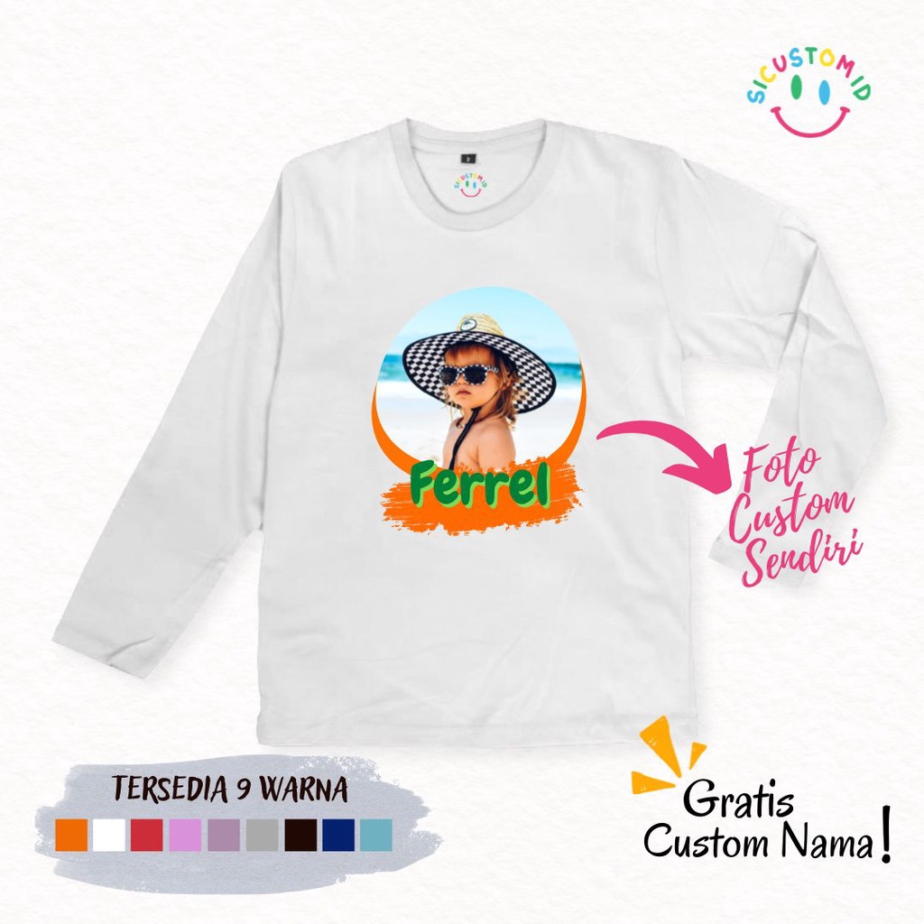 TERLARIS BAJU KAOS ANAK TANGAN PANJANG GRATIS CUSTOM FOTO DENGAN NAMA