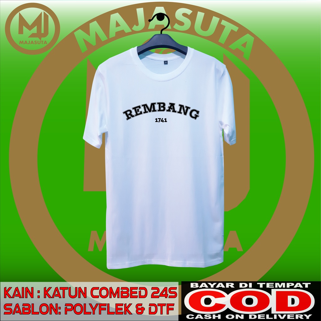 KAOS REMBANG 1741 KATUN COMBED 24S BISA COD KAOS HARI JADI KABUPATEN KAOS DISTRO