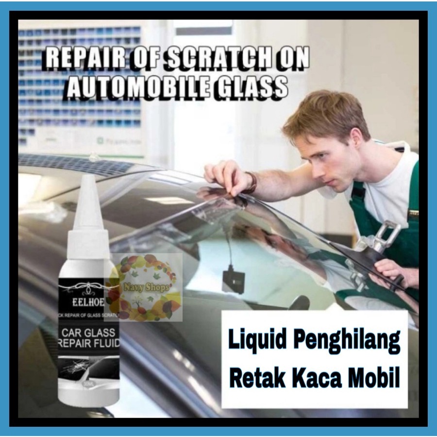 NA - REPAIR KACA MOBIL PENGHILANG RETAK LIQUID CAR GLASS REPAIR FLUID