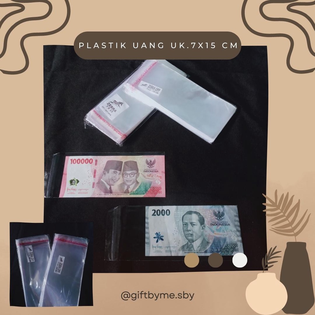 

PLASTIK UANG BUKET/ PLASTIK OPP LEM 7 X 15 (ISI 100 LEMBAR)