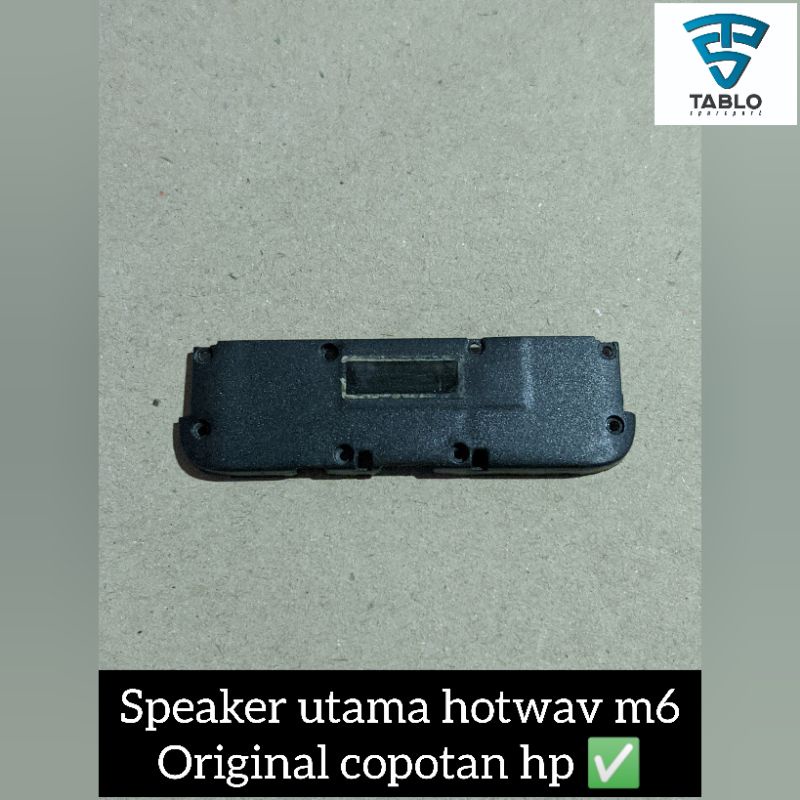 speaker utama hotwav m6 second original pabrik copotan hp bergaransi ✅