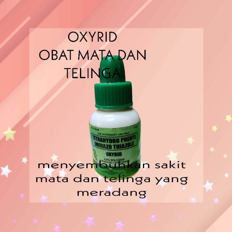 1 BOTOL OXYRID DROP OBAT MATA OBAT TELINGA Ayam burung anjing radang BER bau 0RI PHILIPINE