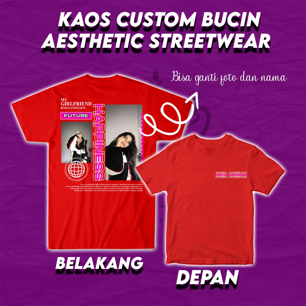 Sehari Langsung Jadi! Kaos Sablon Costum Satuan Design Suka Suka Bisa Request Foto Pacar Kalian SIZE M - XXL Terlaris Kaos Distro - Bucin - Design Costum