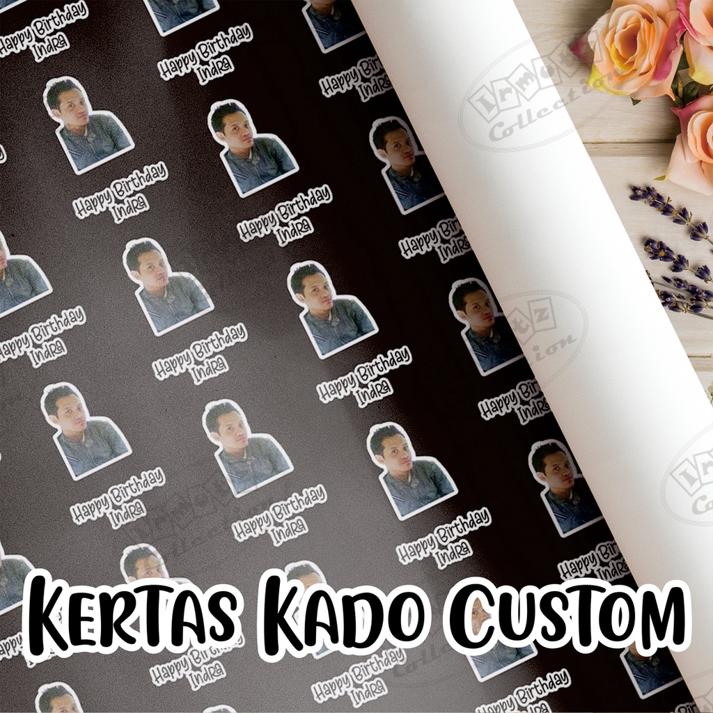 

Kertas Kado Custom Muka Foto dan Tulisan