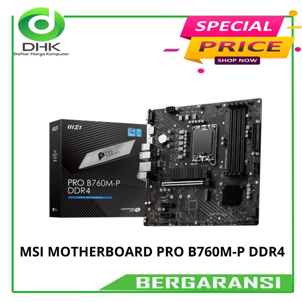 MSI MOTHERBOARD PRO B760M-P DDR4