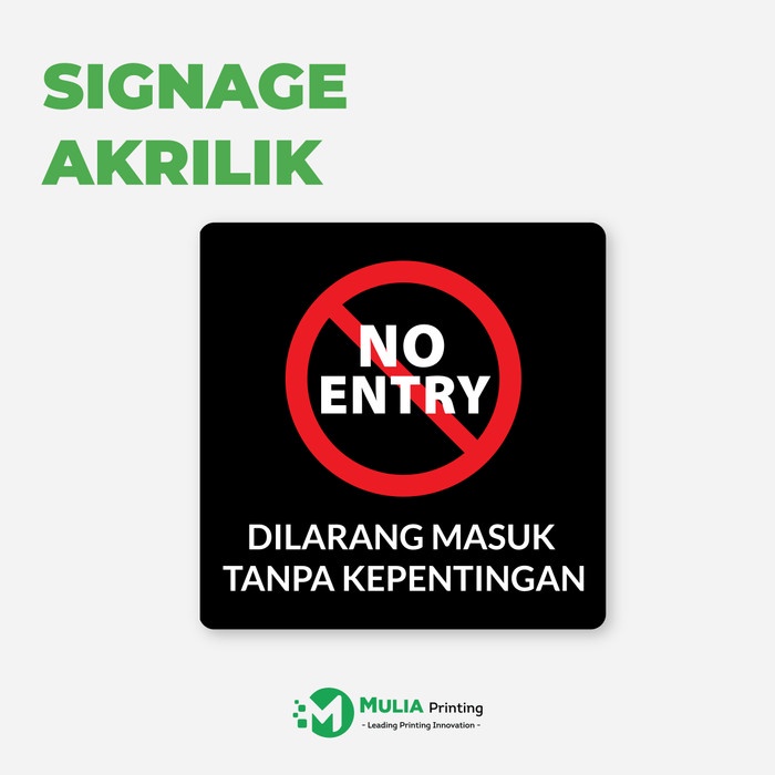 

Dilarang Masuk Sign Board Label Tempel Akrilik Papan Nama Ruangan