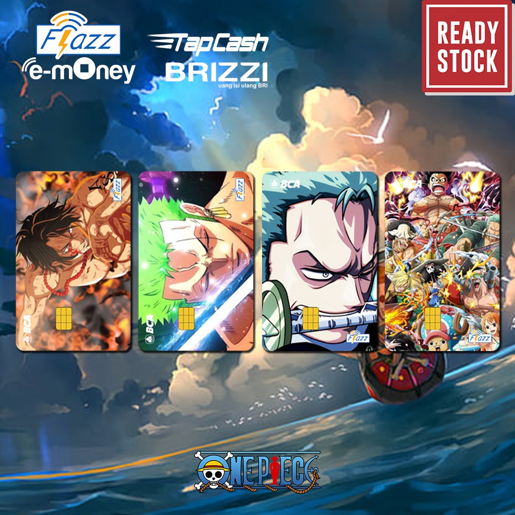 Emoney mandiri flazz bca gen 2 brizzi tap cash custom Anime ONE PIECE Card kartu e toll free edit 1 sisi atau 2 sisi cocok untuk komunitas dan souvenir