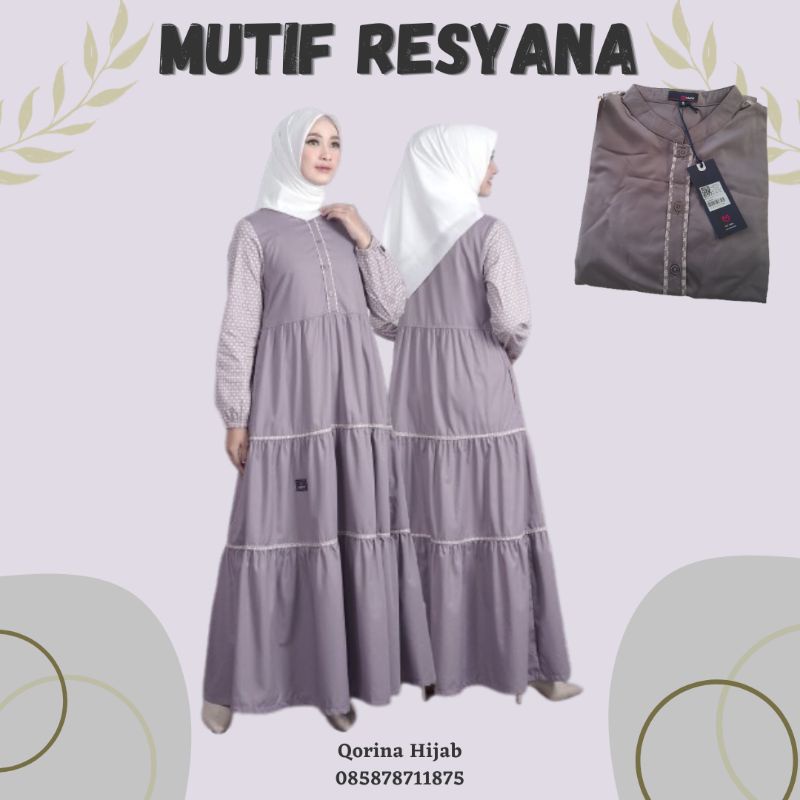 Mutif Resyana / Mutif Terbaru 2023 / Gamis Dewasa / Gamis Modern
