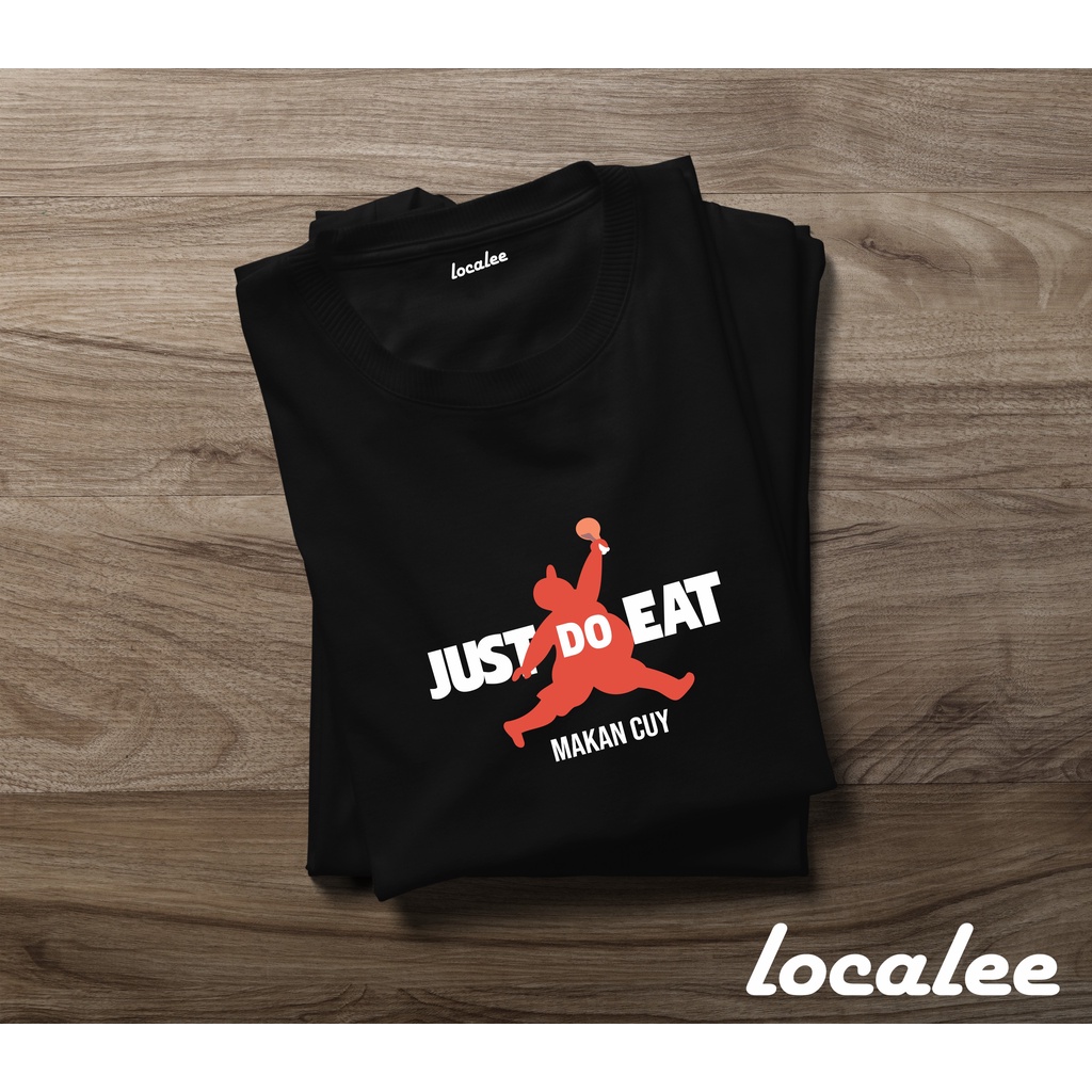 KAOS NEX CARLOS - JUST DO EAT TSHIRT