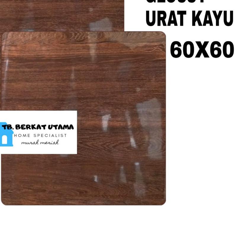 ♬ GRANIT LANTAI 60x60 GLOSSY URAT KAYU COKLAT TUA ♗