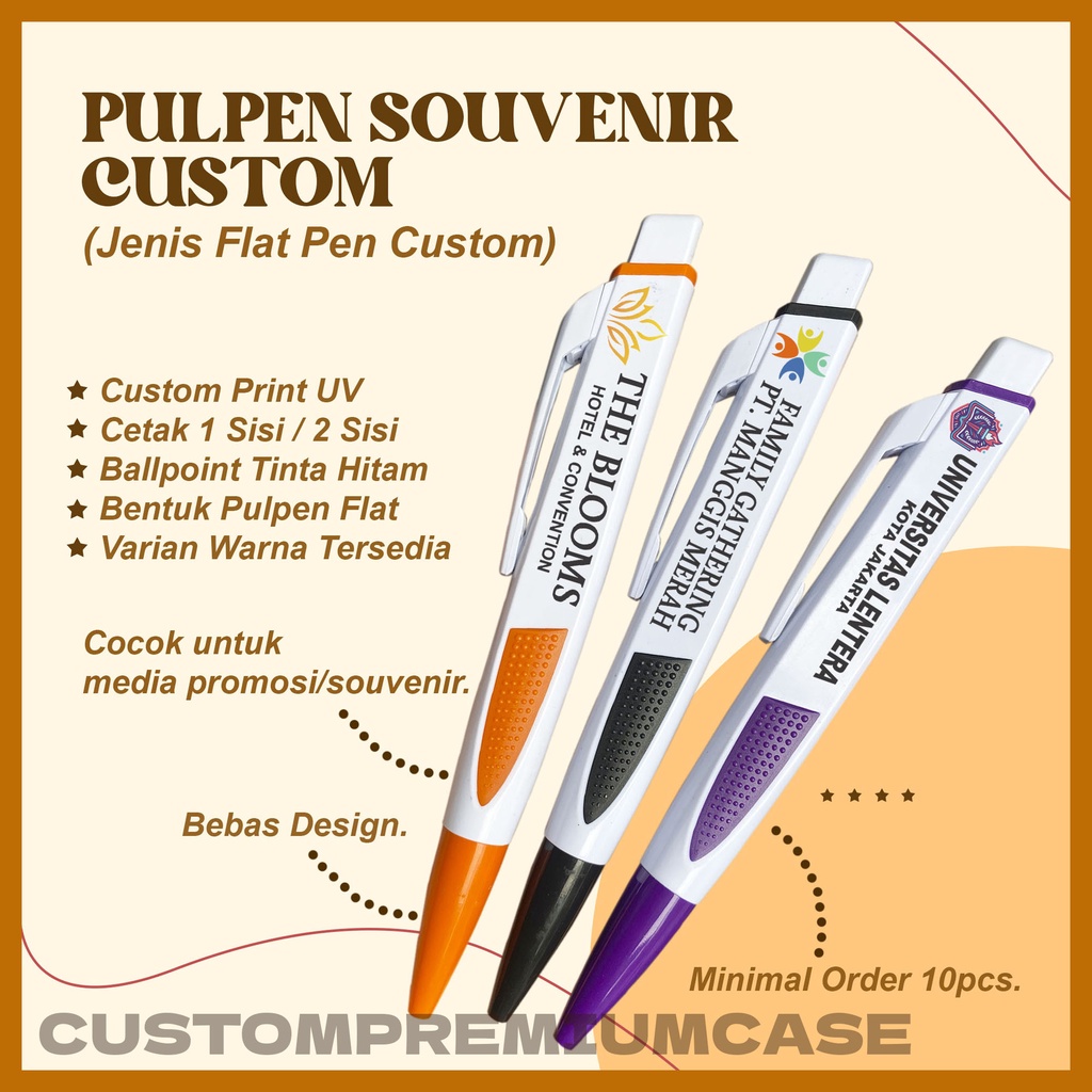 PULPEN CUSTOM PRINT UV / MERCHANDISE BALLPOINT  MODEL FLAT PEN / SOUVENIR PULPEN