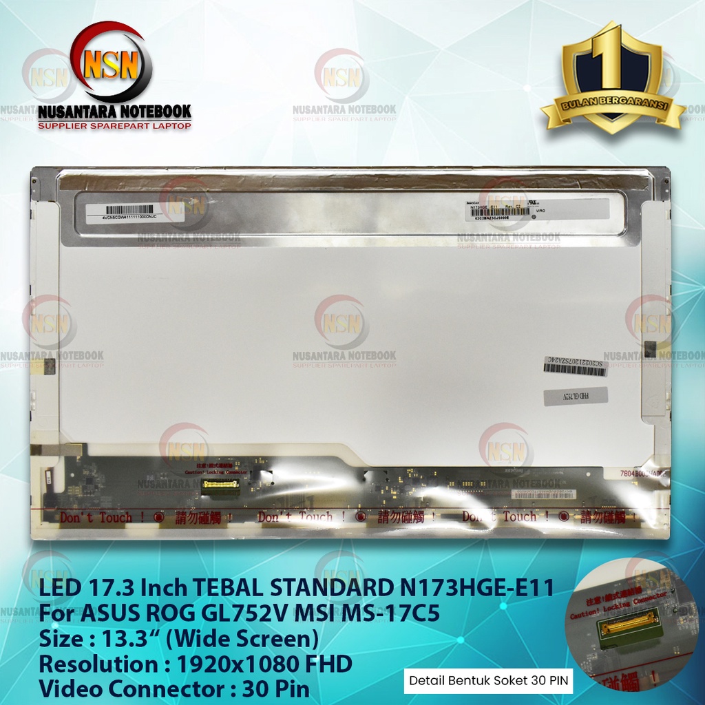 LED 17.3 Inch TEBAL STANDARD 30 PIN FHD N173HGE-E11 For ASUS ROG GL752V MSI MS-17C5