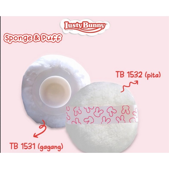 Tepukan Bedak Bulu Halus RELIABLE / Tepukan Bedak Gagang RELIABLE / Tepuk Bedak LUSTY BUNNY / Tepuk Gagang Tepuk Pita LUSTY BUNNY