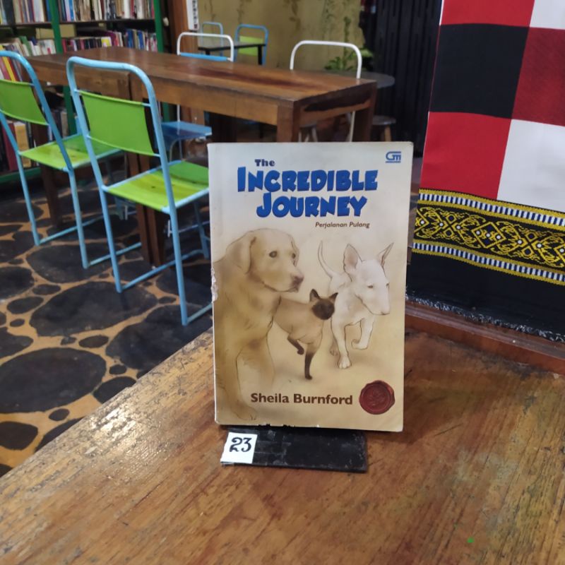 BUKU THE INCREDIBLE JOURNEY By Sheila Burnford