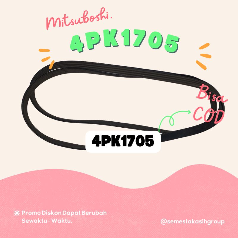 Fan Belt Mitsuboshi 4PK1705