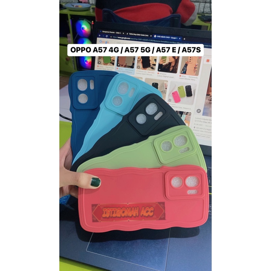 CASING CURLY LIQUID ( OPPO A57 4G / A57 5G / A57S / A57E ) CASE CURLY TERBARU 2023 - ISTIQOMAH ACC
