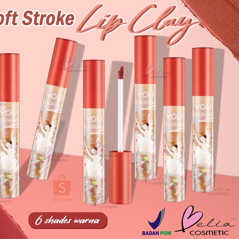 ♪ ❤ BELIA ❤ YOU Colorland Soft Stroke Lip Clay | Lip Cream | lipstick | LipClay | lipcream | Lipstik