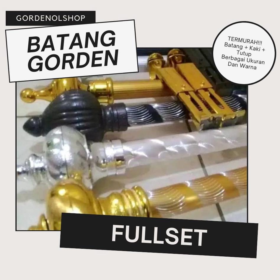 Diskon Populer Batang Gorden FULLSET/Tiang Hordeng/Besi Korden/Pipa Gordeng Rollet Gordyn Tutup Kaki