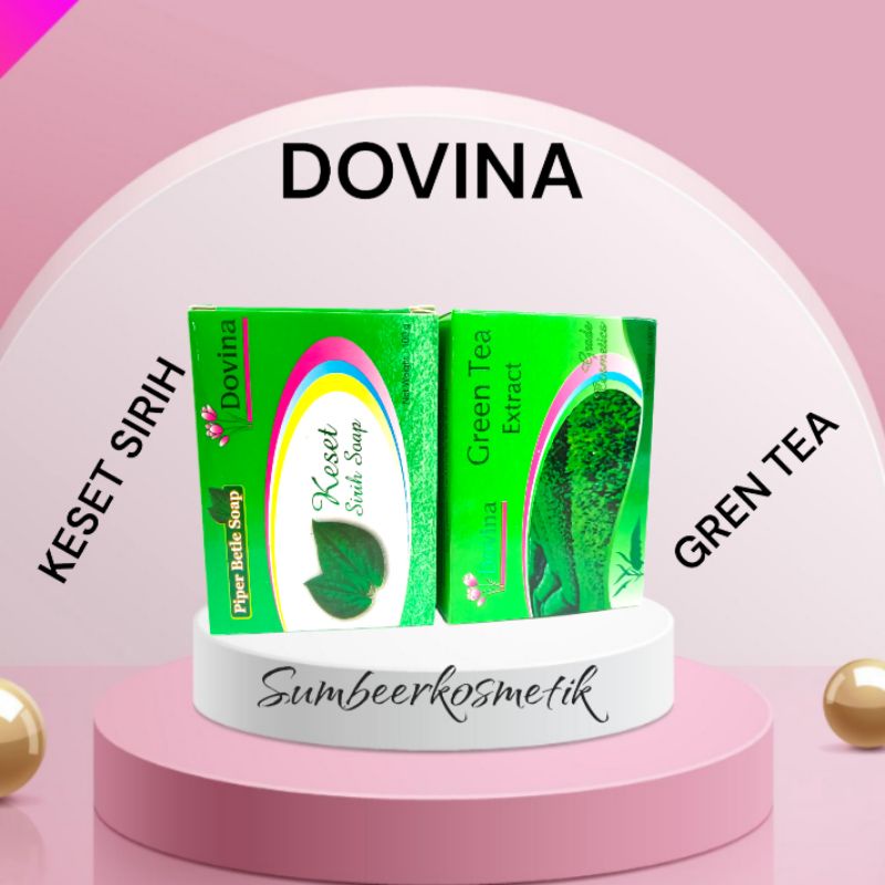 Sabun DOVINA - Soap Keset &amp; Grean Tea 100gr - Satuan