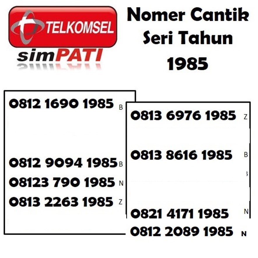 Nomor cantik Simpati Telkomsel 4G nomer kartu perdana tahun rapih 1985