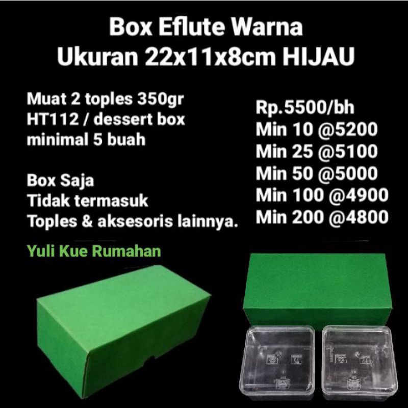 

Box Eflute 22x11x8cm Warna Hijau Atau Merah muat toples desset box HT112 dan Bolu Gulung