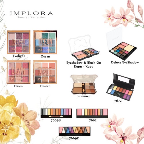 ✨LACI ✨IMPLORA EYESHADOW &amp; BLUSH ON DELUXE 7602 7669D 7669B BUTTERFLY - IMPLORA 2 IN 1 MAKE UP KIT