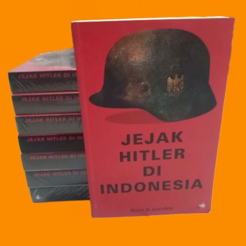 ( ORI ) BUKU SEJARAH DAN SASTRA // Jejak Hitler di Indonesia