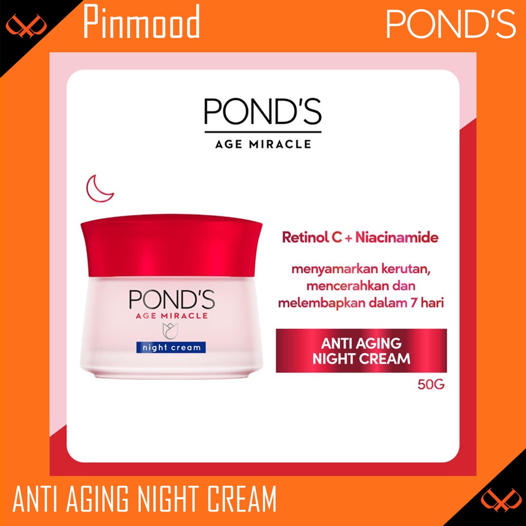 PONDS AGE MIRACLE NIGHT CREAM [ 50 G ] MOISTURIZER YOUTHFUL GLOW ANTI AGING + GLOWING WITH RETINOL &amp; SPF 18 KECIL MINI POND'S