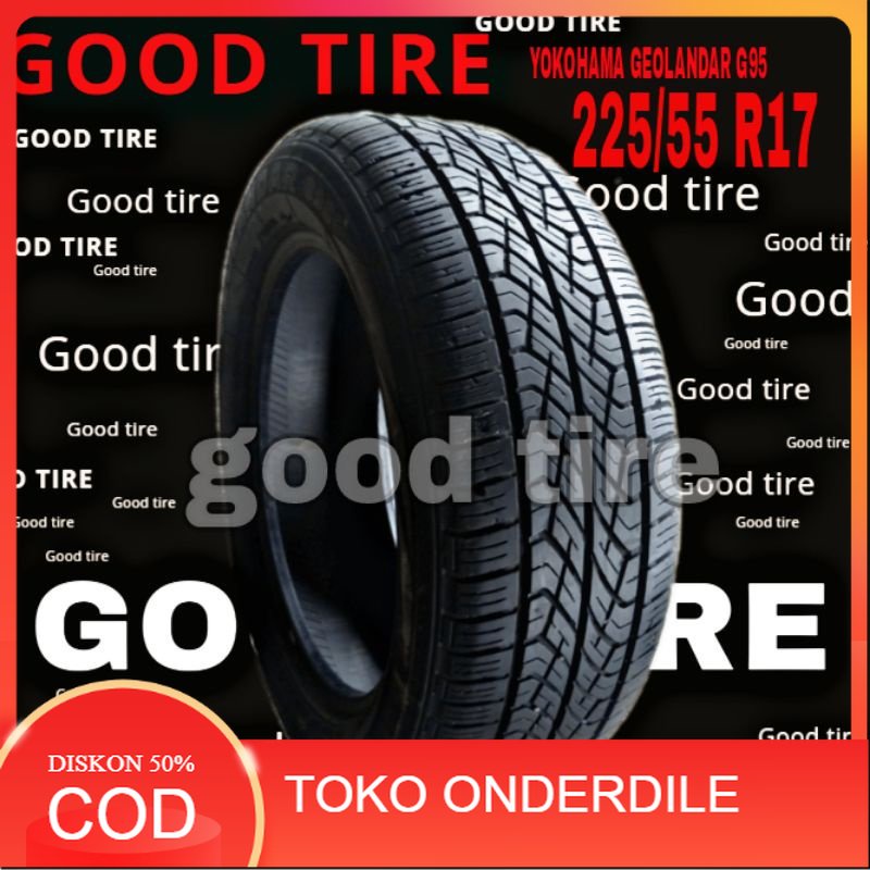 YOKOHAMA GEOLANDAR 225-55-17 R17 VOPOTAN SEKEN BEKAS BMW