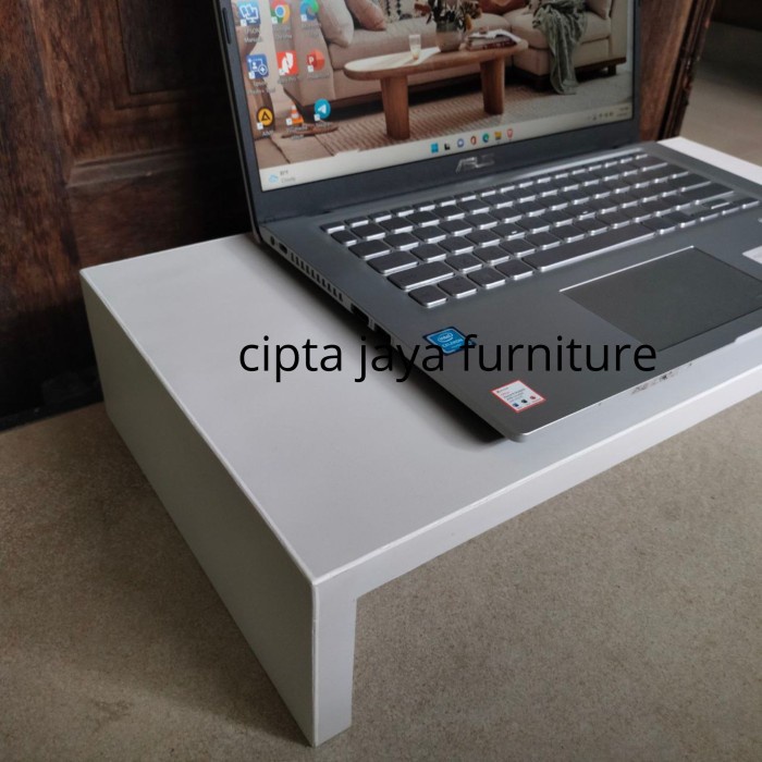 Cipta Jaya - Custom Dudukan Meja Stand Lebar 25 30 Tatakan Monitor