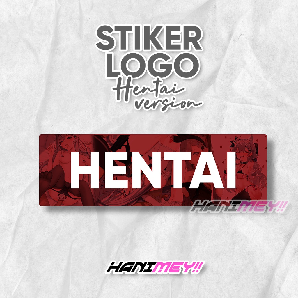 

Stiker Logo Hent4i / Sticker Anime Ahegao Ecchi Waterproof