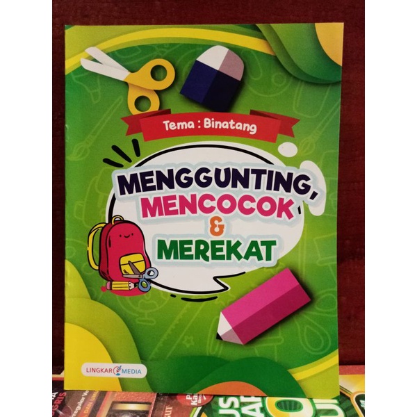 

Menggunting Mencocok & Merekat Tema : Binatang