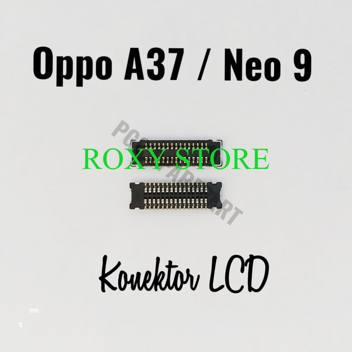 Original Connector Konektor LCD Oppo A37 / Neo 9 Original