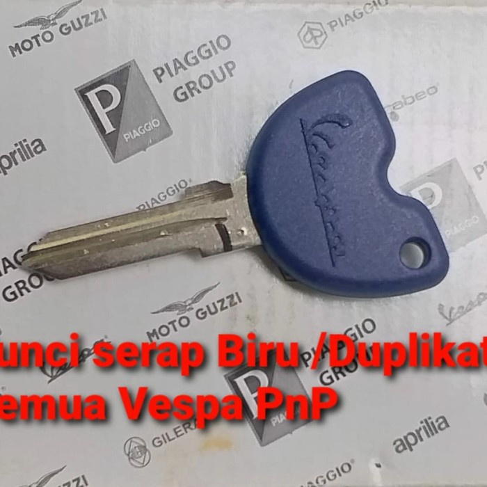 Kunci Serap Biru / Kunci Duplikat Vespa Lx Lxv Sprint Primavera Gts