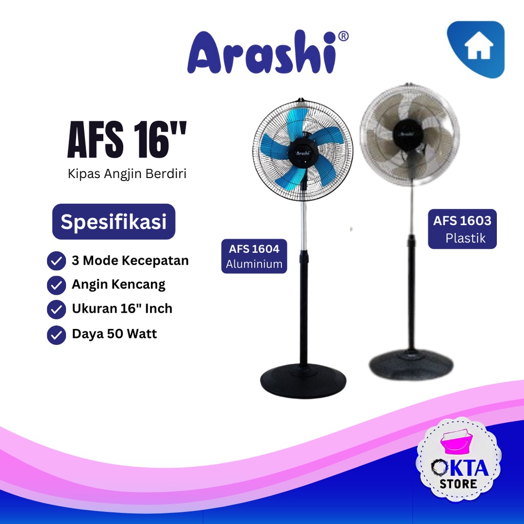 Arashi Kipas Angin Berdiri Stand Fan 16&quot; Inch 50 Watt  Afs 1603 Plastic &amp; Afs 1604 Aluminium
