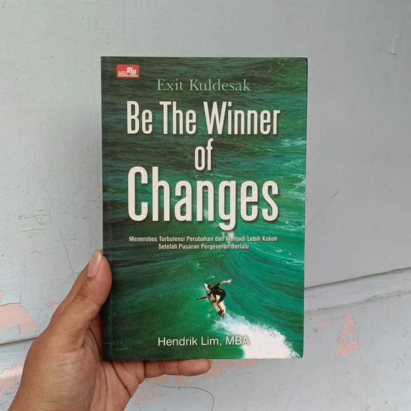 buku EXIT KULDESAK BE THE WINNER OF CHANGES - Hendrik Lim, MBA