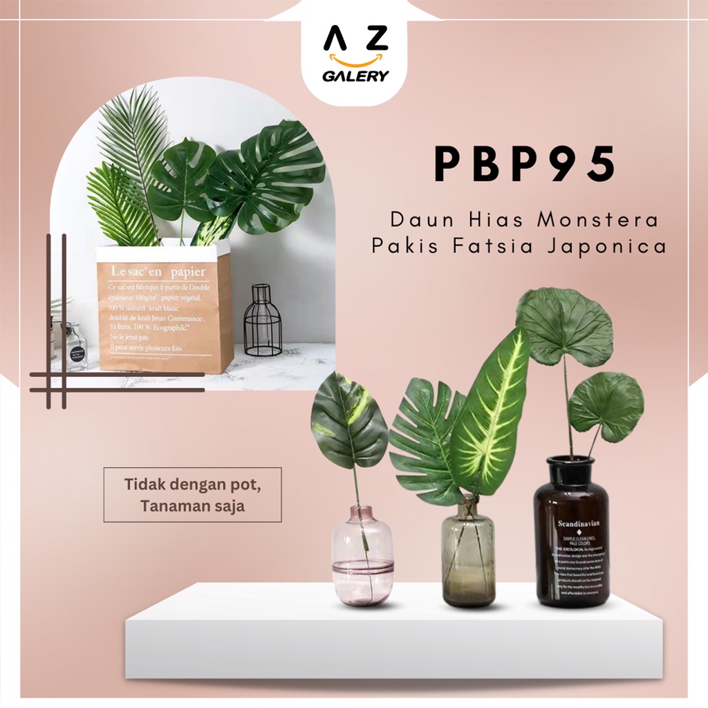 Daun Hias Monstera Pakis Fatsia Japonica Tanaman Daun Plastik Palsu Tropical Ornamen Pajangan Dekorasi Rumah Artificial Leaf Monstera Azgalery PBP95