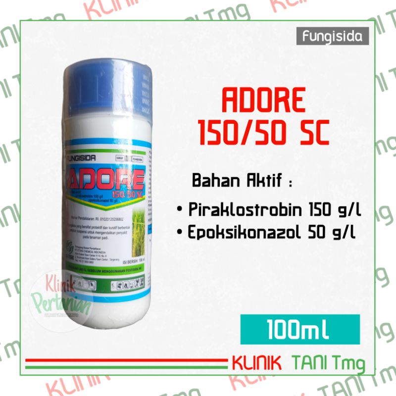 ADORE 150/50SC - 100ml | FUNGISIDA SISTEMIK PENCEGAH PATEK | PENCEGAH BUSUK BUAH | PENCEGAH ANTRAKNO