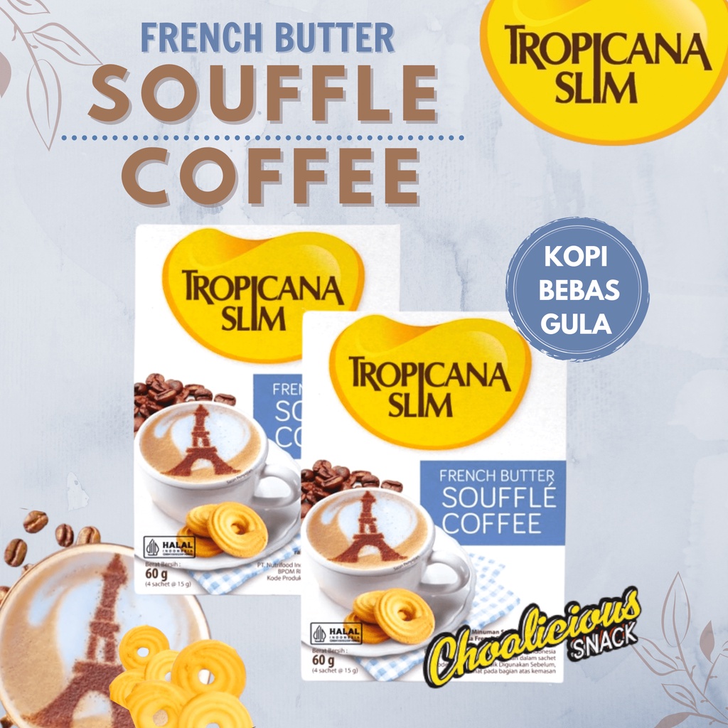 

TROPICANA SLIM French Butter Souffle Coffee Sachet Ecer @15 gram