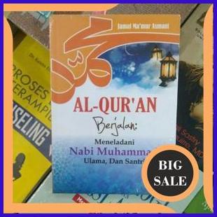 

perkakas Al Quran Berjalan Meneladani Nabi Muhammad Ulama Dan Santri - Jamal M. 1F3BZ3