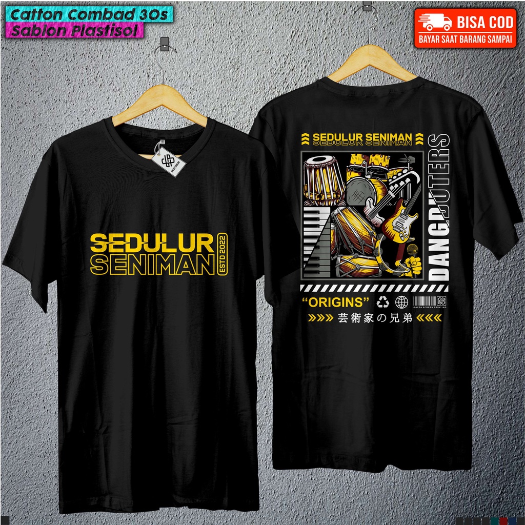[COD] Kaos Sedulur Seniman || Kaos sedulur musisi || kaos Dangdut