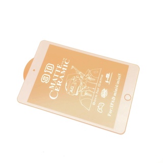 CERAMICS MATTE - SCREEN PROTECTOR FULL COVER IPAD MINI 4/5
