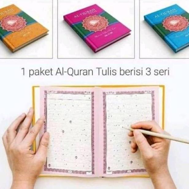 1. Al Quran Tulis Sendiri Juz 1 Sampai 30 Al Quran Tulis 30 Juz Al Qur