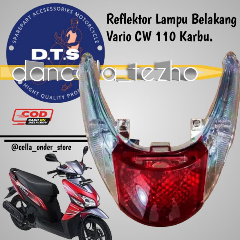 REFLEKTOR LAMPU STOP LAMPU BELAKANG VARIO 110 KARBU LAMA / LAMPU BELAKANG VARIO CW 110 KARBU VARIO 1
