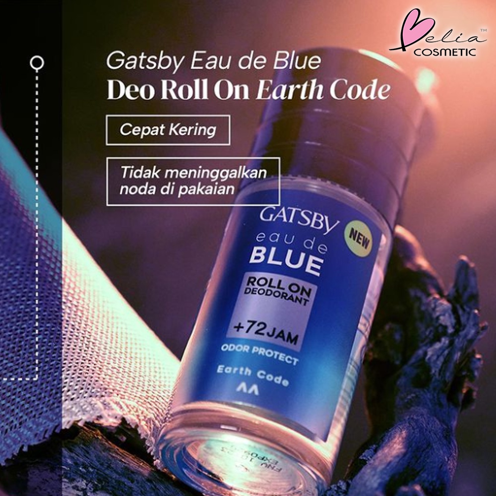 ❤BELIA ❤ GATSBY Eau De Blue Series | Roll On Deodorant 50ml |  Eau De Parfum 100ml | Eau De Blue Deo | Odor Protect +72 JAM | BPOM