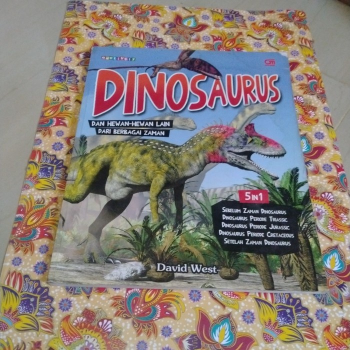 Buku DINOSAURUS Dan hewan hewan lain dari berbagai Zaman