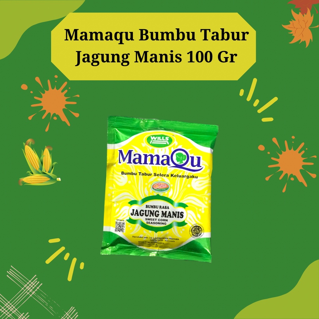 

MAMAQU BUMBU TABUR JAGUNG MANIS 100 GR